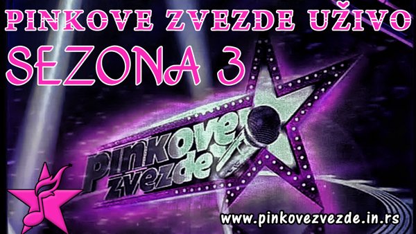 pinkove_zvezde_sezona_3.jpg, 223 KB